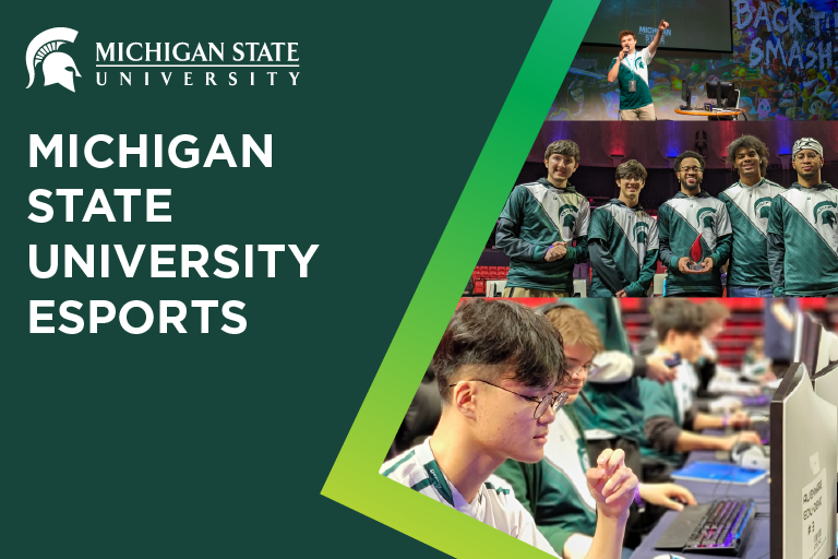 Left side includes text: Michigan State University Esports. Right side has a collage of three photos: Chris Bilski on stage at the Back to Smash event; 5 esports players lined up to pose with a trophy; 5 players engaged in PC gaming 